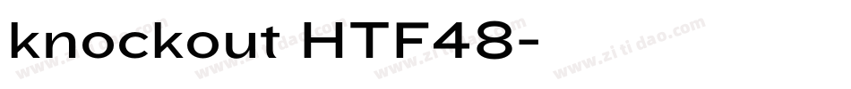 knockout HTF48字体转换